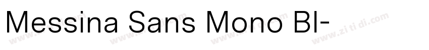 Messina Sans Mono Bl字体转换 Messina Sans Mono Bl字体转换